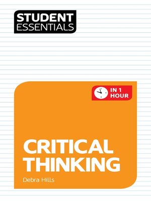 cover image of Student Essentials: Critical Thinking